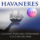 Lloret de Mar, Havaneres