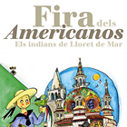 Fira de los Americanos, LLoret de Mar