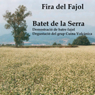 Fira del Fajol, Batet de la Serra